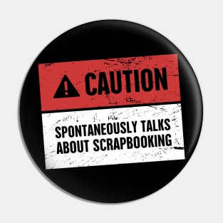 Funny Scrapbooking Design Pin