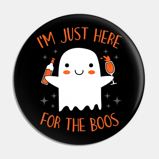 Im Just Here For Boos Funny Halloween Pin by crowominousnigerian 
