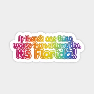 Florida is the best… Magnet