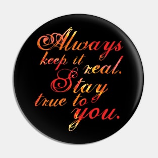 Keep It Real - Red Pin