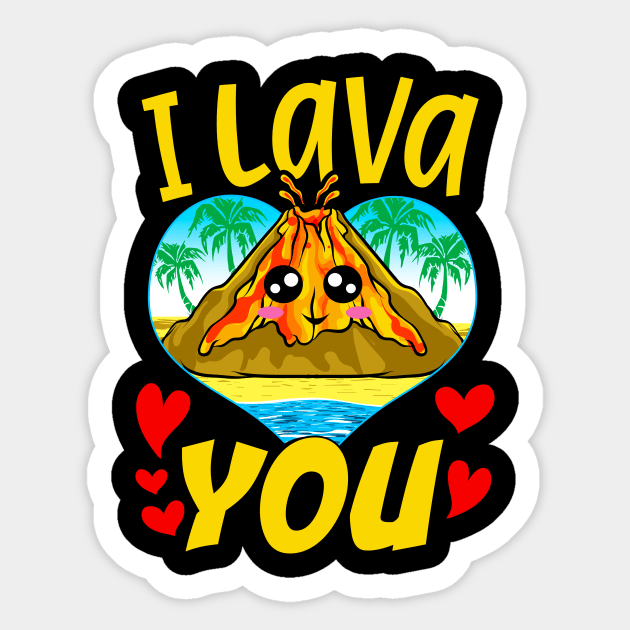I Lava You Volcano Shirt - Boyfriend Or Girlfriend Present I Lava You Volcano Shirt - Boyfriend Or Girlfriend Present