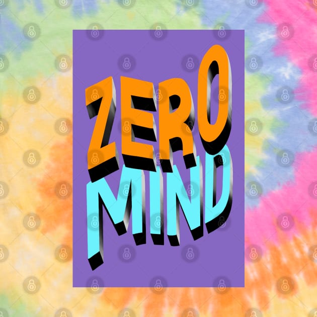 ZERO MIND by NEXT OF KING