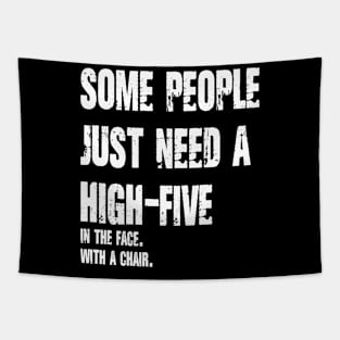 Some People Just Need A High Five Tapestry