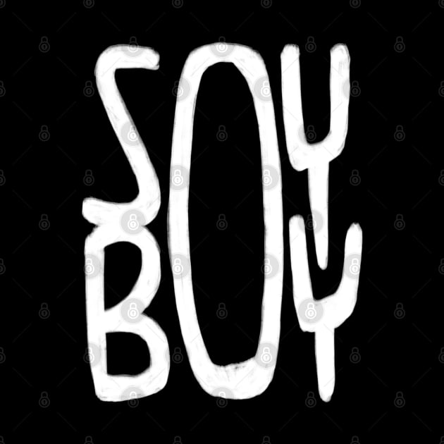 Soy Boy by badlydrawnbabe