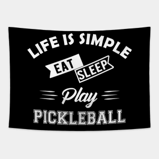 Pickleball - Life is simple eat sleep play pickleball Tapestry