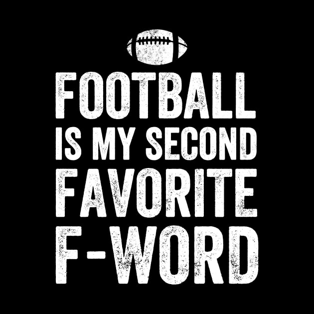 Football is my second favorite f-word by captainmood