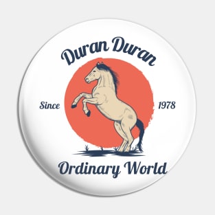 Ordinary World Pin