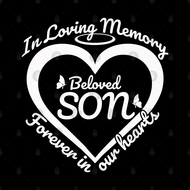 In Loving Memory Beloved Son by The Printee Co