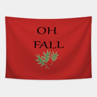 OH FALL Tapestry