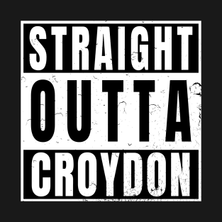 Straight Outta Croydon T-Shirt