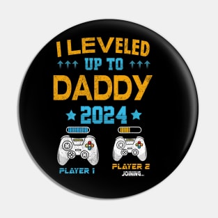 I Leveled Up To Daddy 2024 Soon To Be Dad 2024 Pin