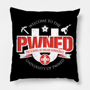 PWNED U - On Multi color Pillow