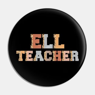 Ell Teacher Leopard Print Back To School Teachers Students Pin