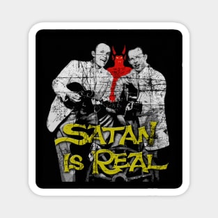 Satan is Real Louvin Brothers Vintage Distressed Retro Magnet