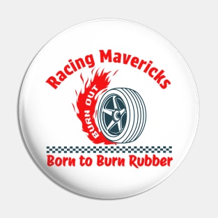 Racing mavericks Pin