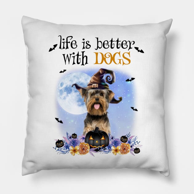 Yorkshire Terrier Witch Hat Life Is Better With Dogs Halloween Pillow by TATTOO project