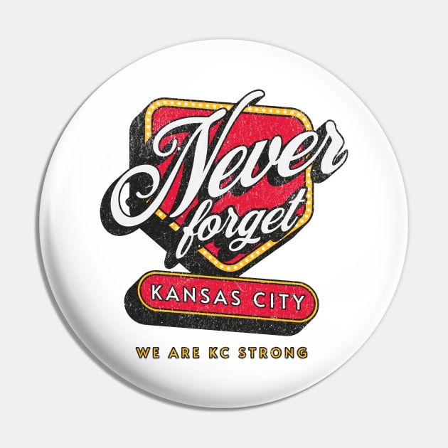 We Are KC Strong (limited edition) Pin by Shane Allen Co.