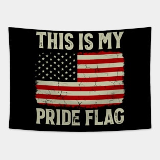 This Is My Pride Flag USA American 4th of July Patriotic Tapestry