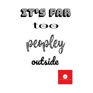 too peopley T-Shirt