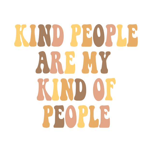 Kind people are my kind of people by anrockhi