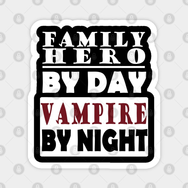 Halloween vampire scary gift costume idea Magnet by FindYourFavouriteDesign