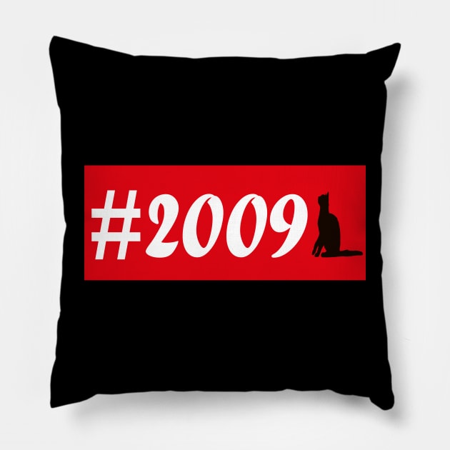 Born in 2009 gift t-shirt design Pillow by ARTA-ARTS-DESIGNS