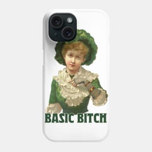 Basic Bitch / Humorous Vintage Design Phone Case