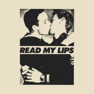 Read My Lips T-Shirt