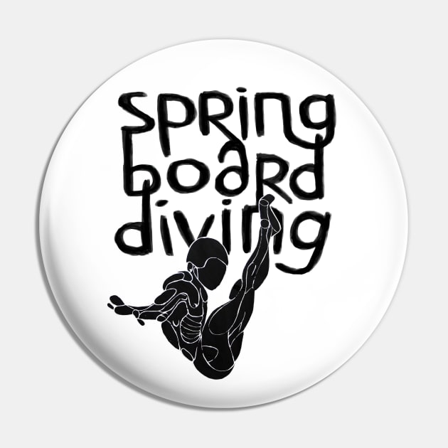 Diving Art, Springboard Diver Pin by badlydrawnbabe