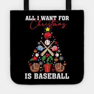 All I Want For Christmas Is Baseball Funny Xmas Gift Boys Kids Tote