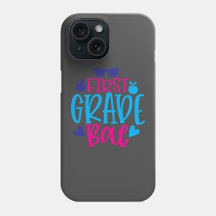 First Grade Bae Phone Case