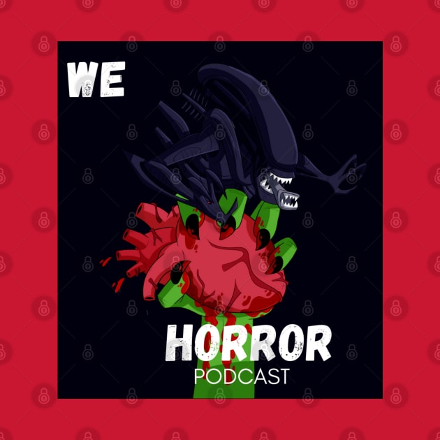 We Love Horror Podcast Xenomorph Design by We Love Horror Podcast