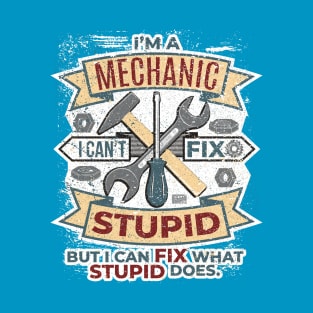 Funny Vintage Mechanic Fix Stupid Mechanical Man Garage Meme T-Shirt