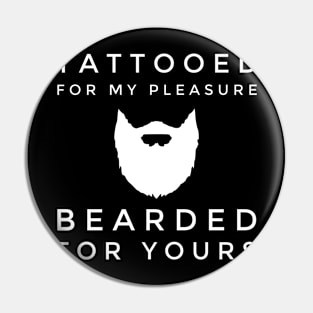 Tattooed and Bearded Pin