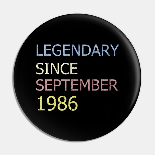 LEGENDARY SINCE SEPTEMBER 1986 Pin by BK55