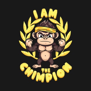 I am the CHIMPion (dark) T-Shirt