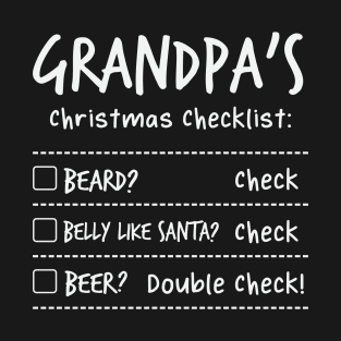 Grandpa's Christmas Checklist T-Shirt