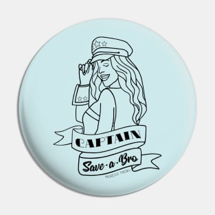 Capitan Save-a-Bro! Pin