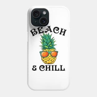 Beach and Chill Phone Case