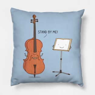 stand by me Pillow