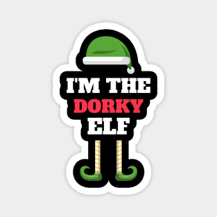 I'm the Dorky Elf! Magnet