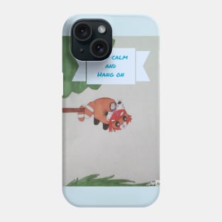 Reed Red Panda - Keep Calm, Hang On Phone Case