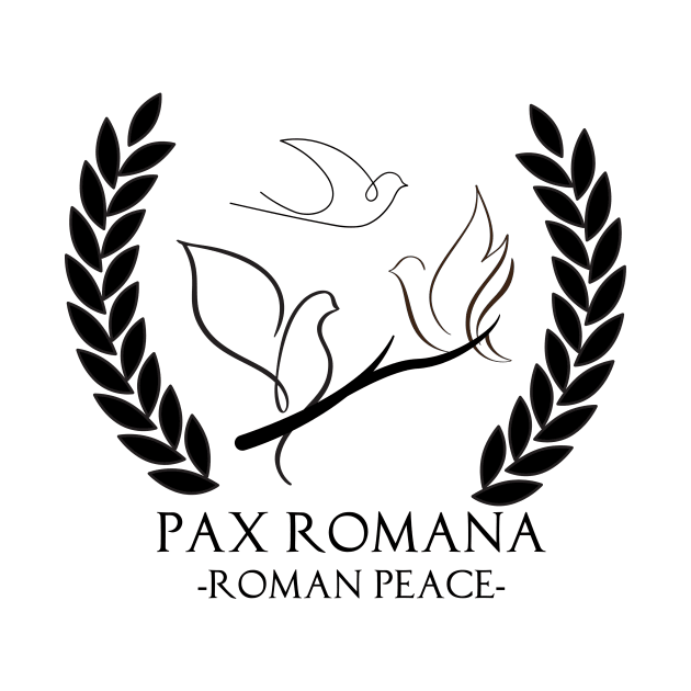 Ancient Rome Pax Romana Roman Peace by DesignFusion2