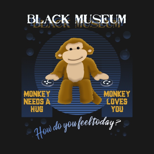 Monkey Black museum by atizadorgris