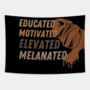 Educated Motivated Elevated Melanated Tapestry