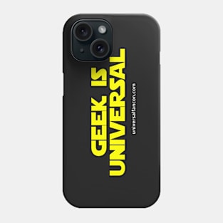 Geek Is Universal Phone Case