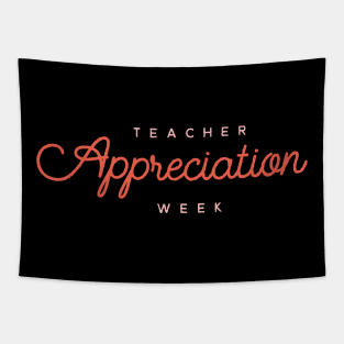 Teacher appreciation week Tapestry