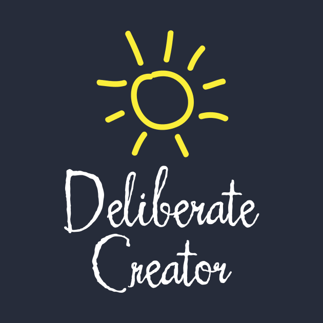 Deliberate Creator by Aut