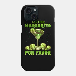 Funny Another Margarita Por Favor Cute Drinking Phone Case