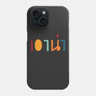 Come On (Thai) Phone Case